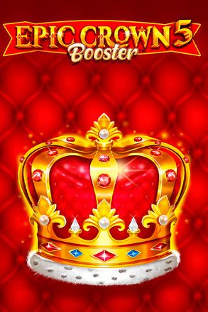 Epic Crown 5 Booster